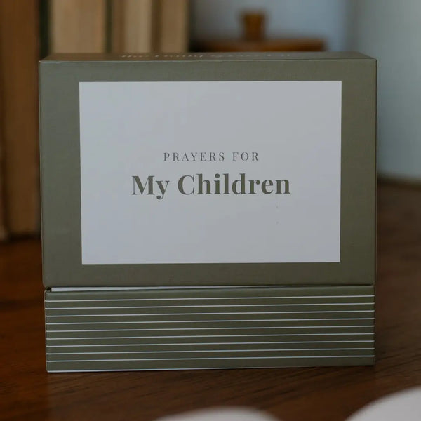 Prayers for my Children